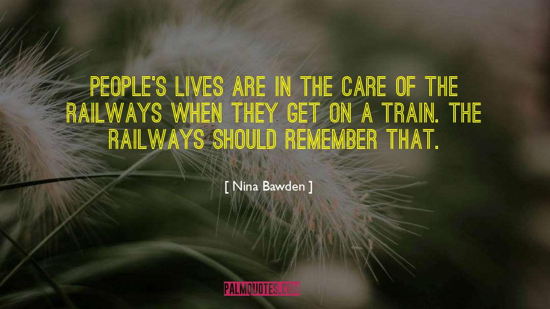 Railways quotes by Nina Bawden