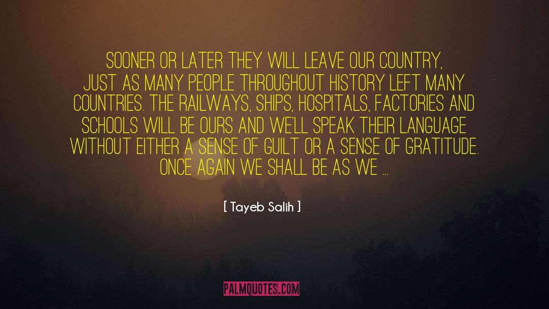 Railways quotes by Tayeb Salih