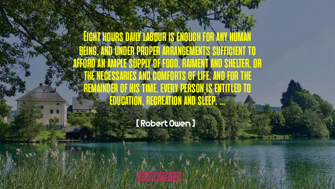 Raiment quotes by Robert Owen