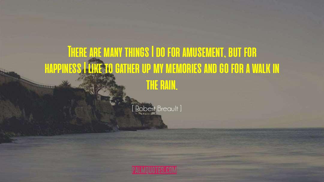 Rain After Hot Weather quotes by Robert Breault