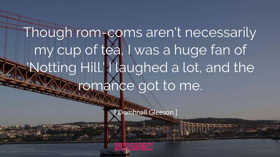 Rain And Cup Of Tea quotes by Domhnall Gleeson