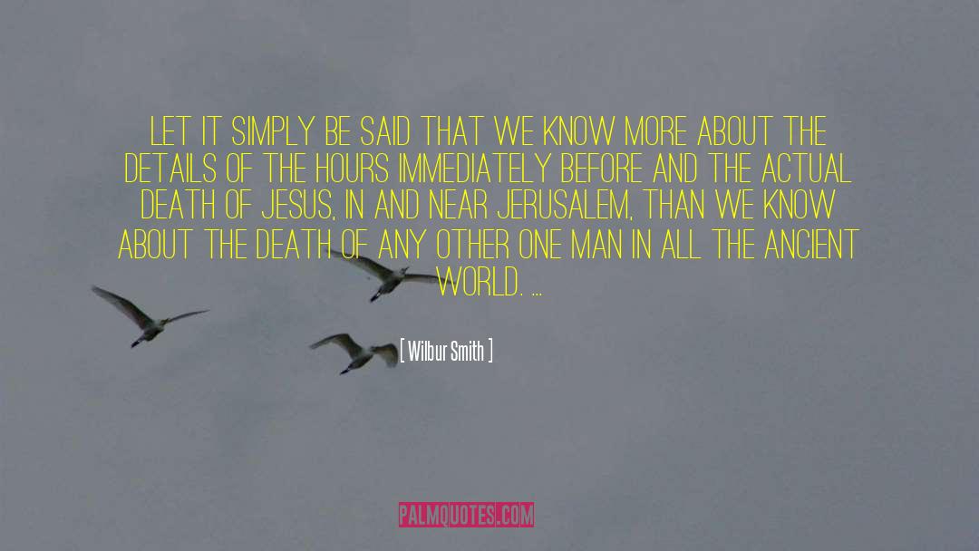 Rain And Death quotes by Wilbur Smith