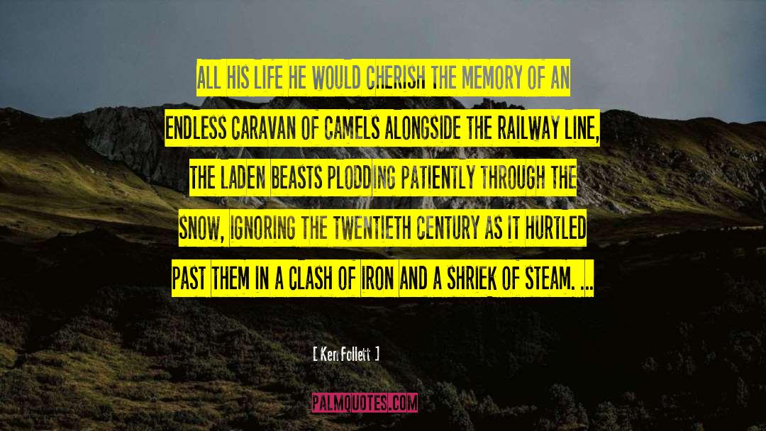 Rain And Snow quotes by Ken Follett