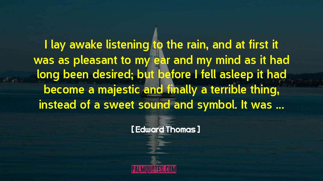 Rain Falling quotes by Edward Thomas