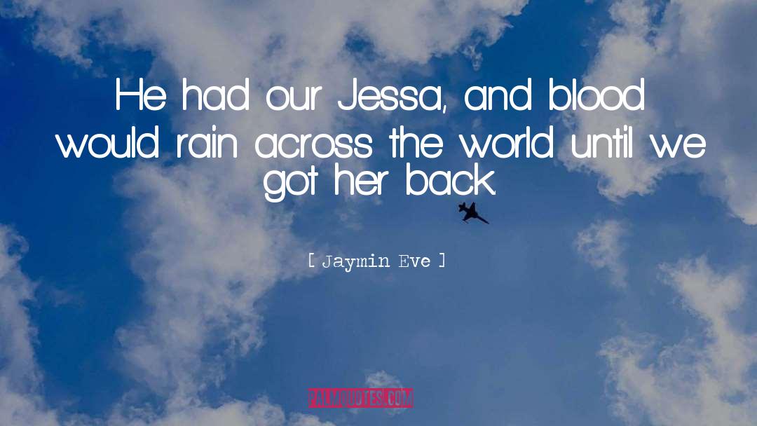 Rain Horse quotes by Jaymin Eve