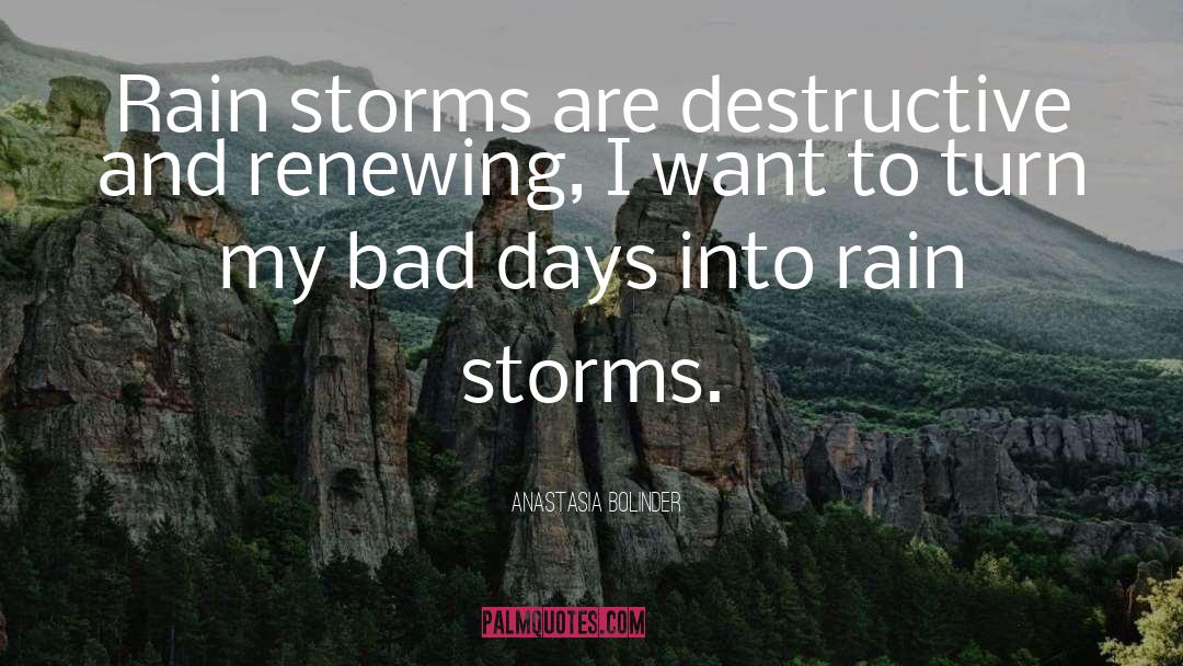 Rain Traveling quotes by Anastasia Bolinder