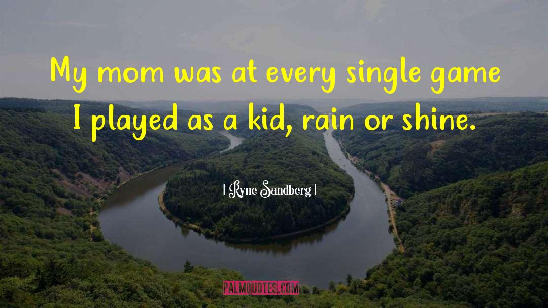 Rain Traveling quotes by Ryne Sandberg