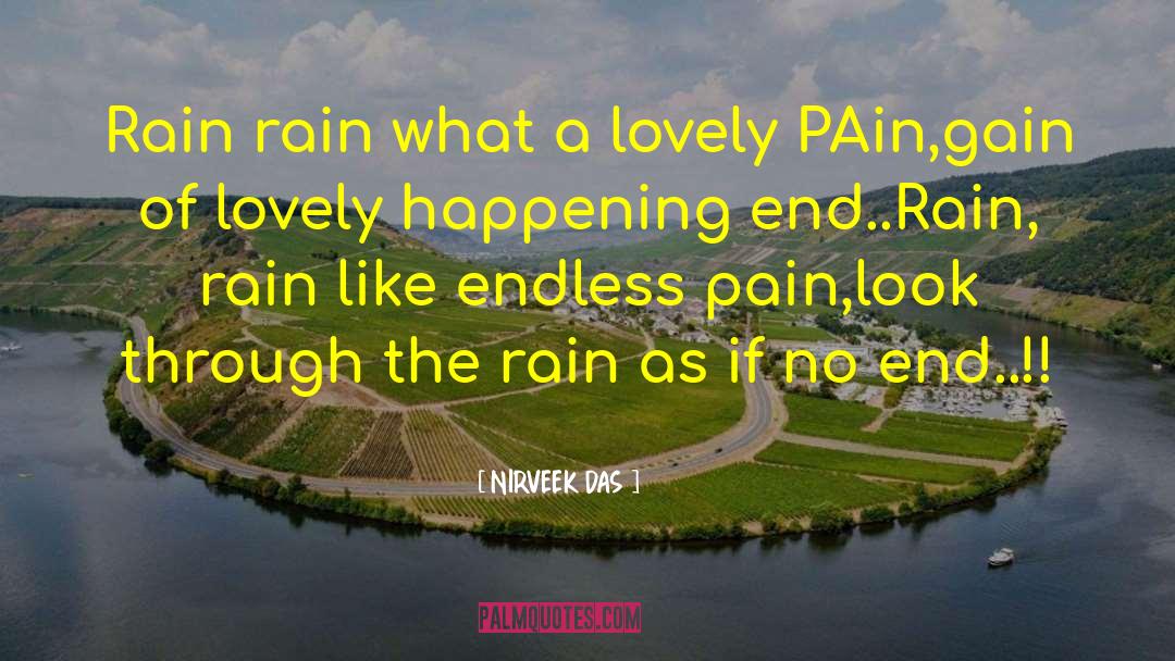 Rain Traveling quotes by NIRVEEK DAS