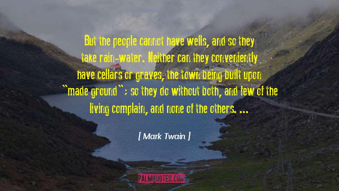 Rain Water quotes by Mark Twain
