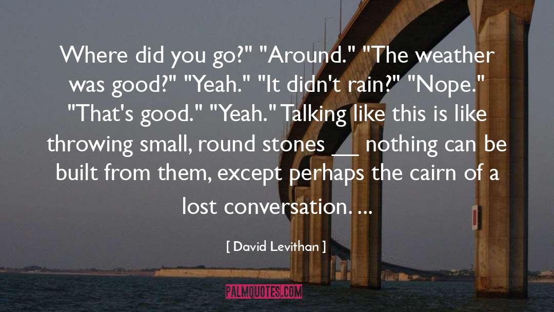 Rain Water quotes by David Levithan