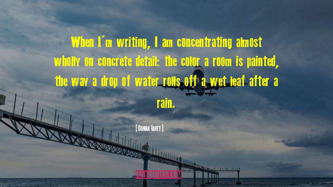 Rain Water quotes by Donna Tartt