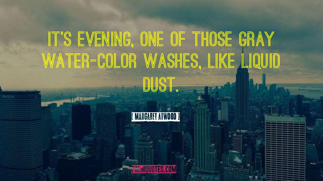 Rain Water quotes by Margaret Atwood