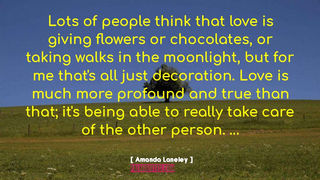 Rainbows In The Moonlight quotes by Amanda Laneley