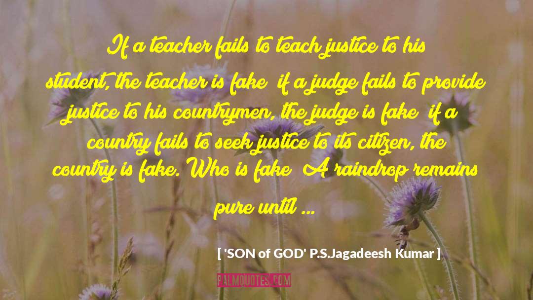 Raindrop quotes by 'SON Of GOD' P.S.Jagadeesh Kumar