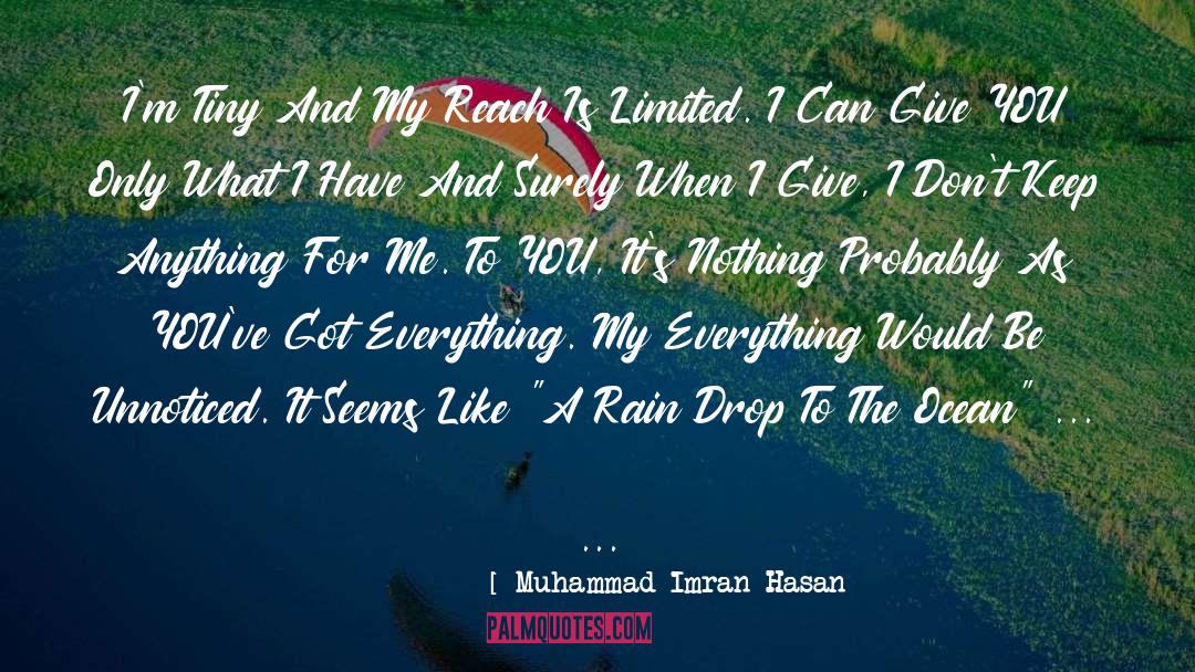 Raindrops quotes by Muhammad Imran Hasan