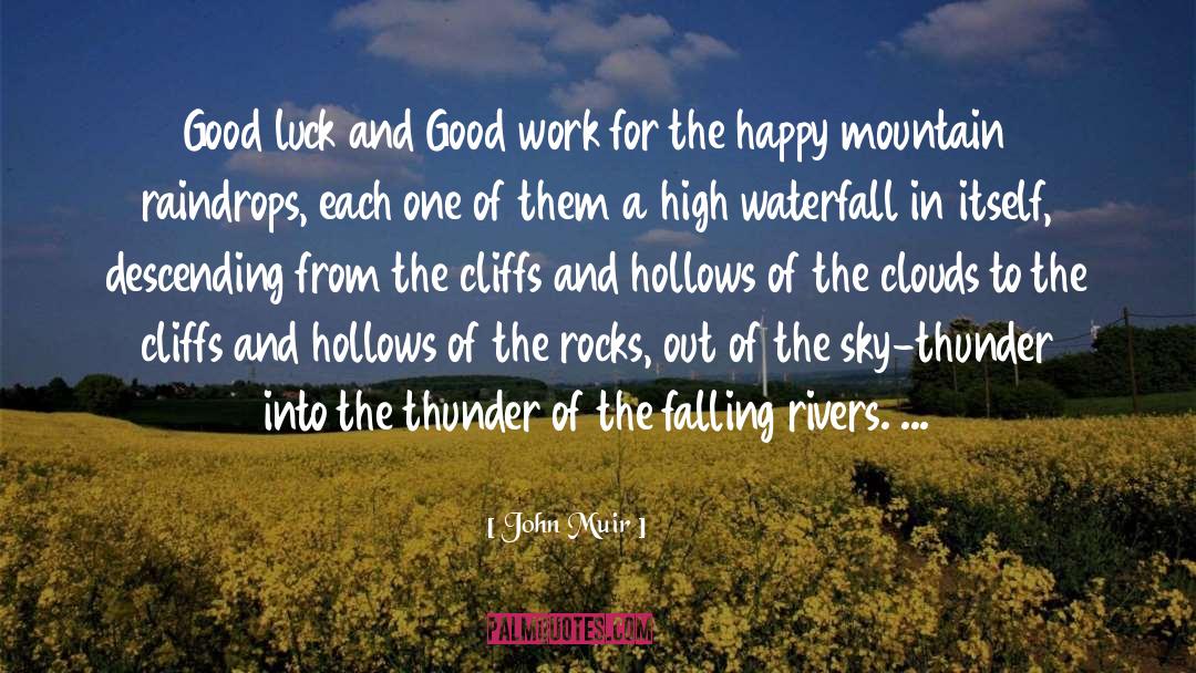 Raindrops quotes by John Muir