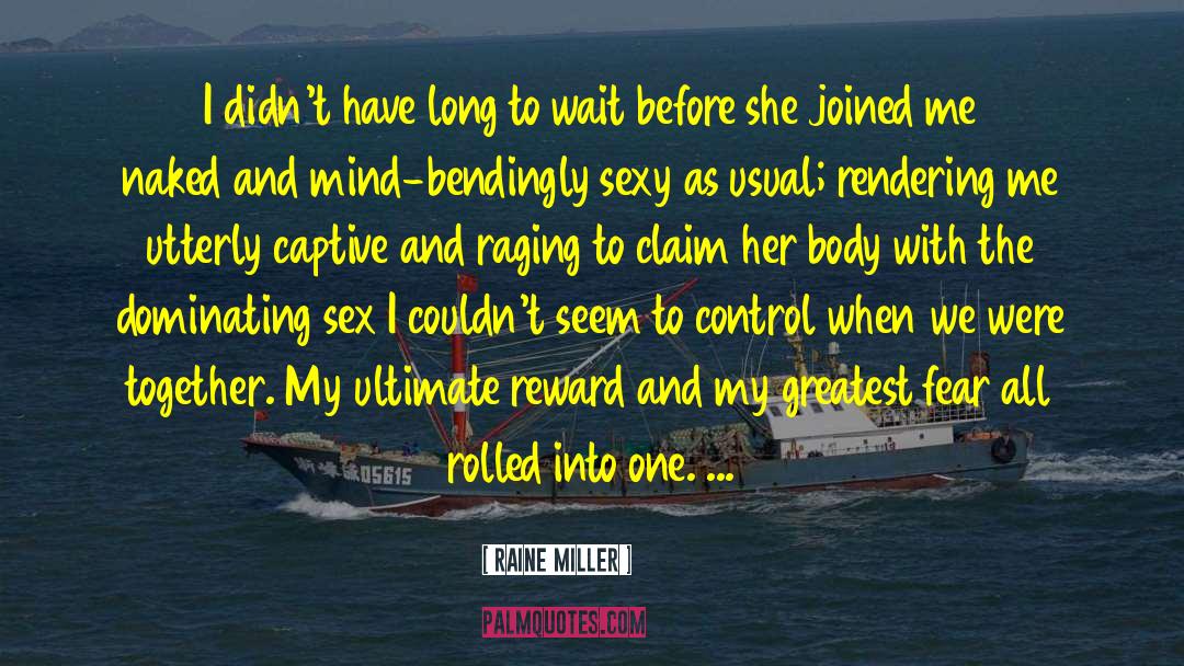 Raine Benares quotes by Raine Miller