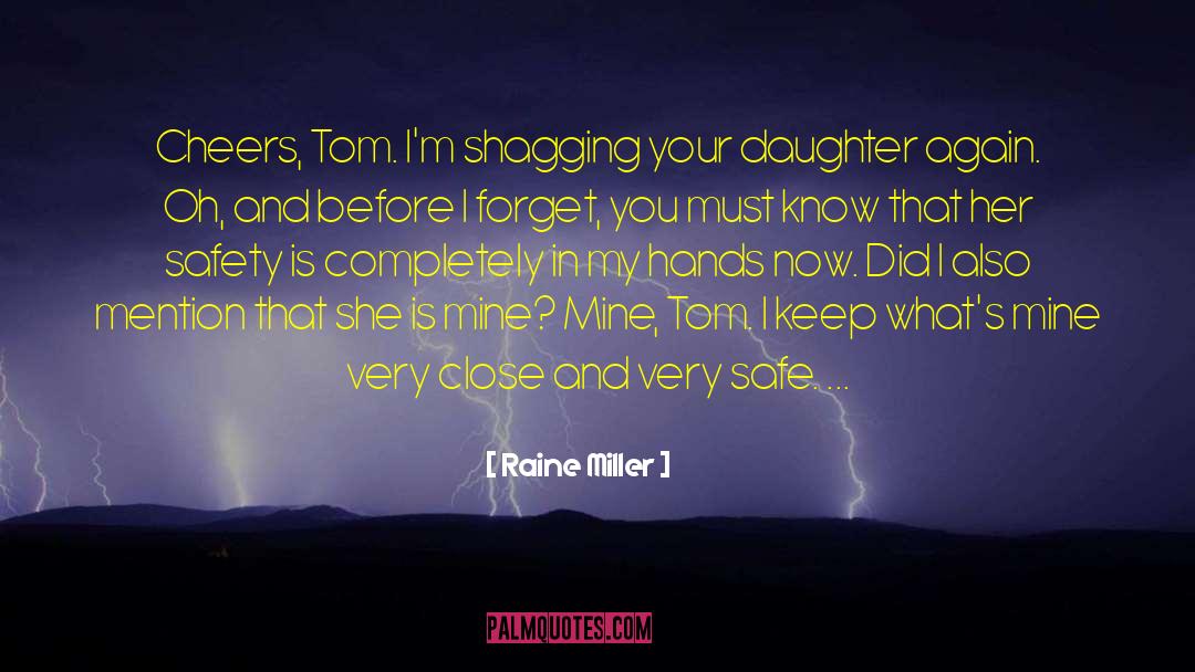 Raine quotes by Raine Miller