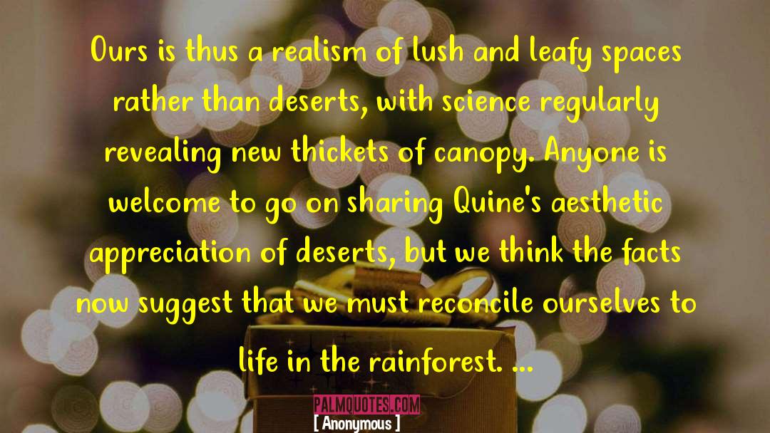 Rainforest quotes by Anonymous