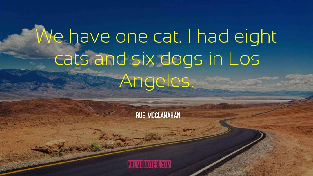 Raining Cats And Dogs Full quotes by Rue McClanahan