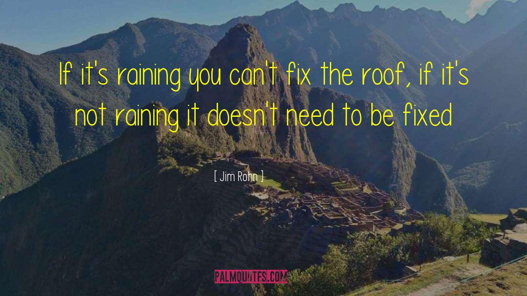 Raining quotes by Jim Rohn