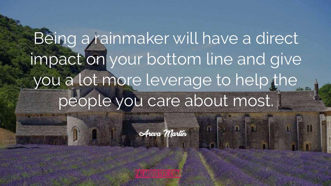 Rainmaker quotes by Areva Martin