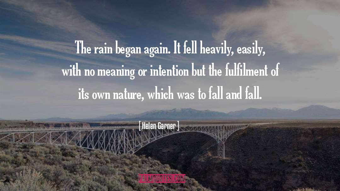 Rains Beauty quotes by Helen Garner