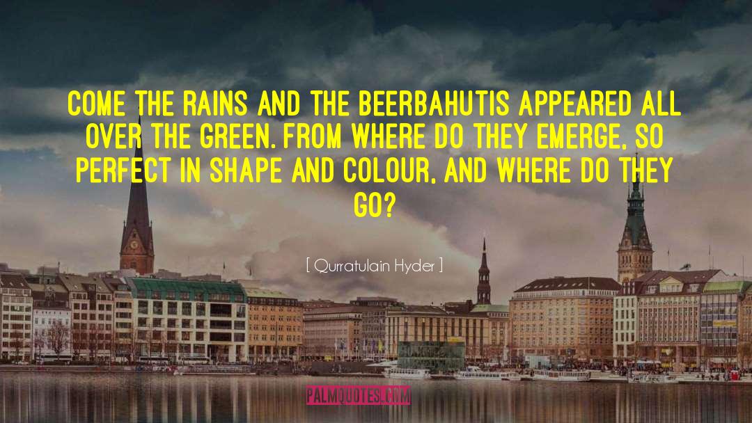 Rains quotes by Qurratulain Hyder