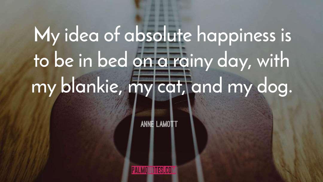 Rainy Day quotes by Anne Lamott