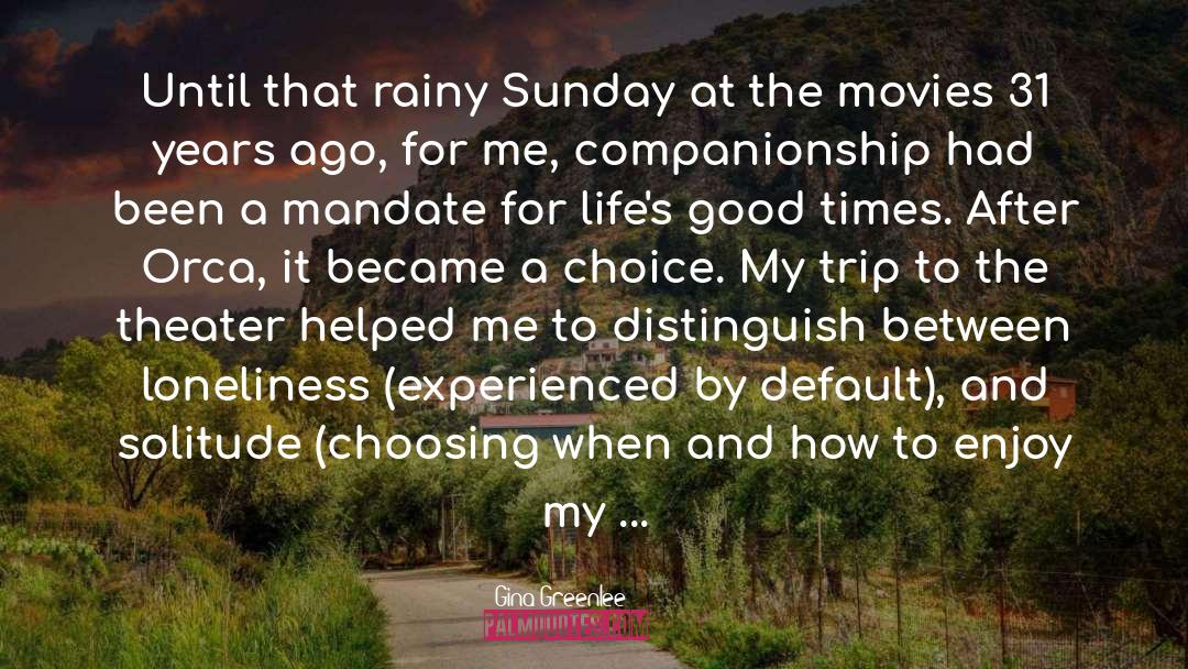 Rainy Sunday quotes by Gina Greenlee