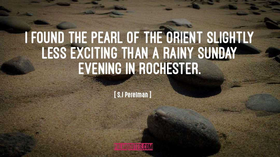 Rainy Sunday quotes by S.J Perelman