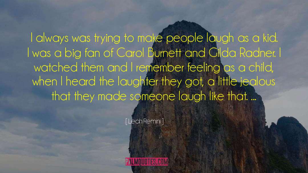 Raise A Laugh quotes by Leah Remini