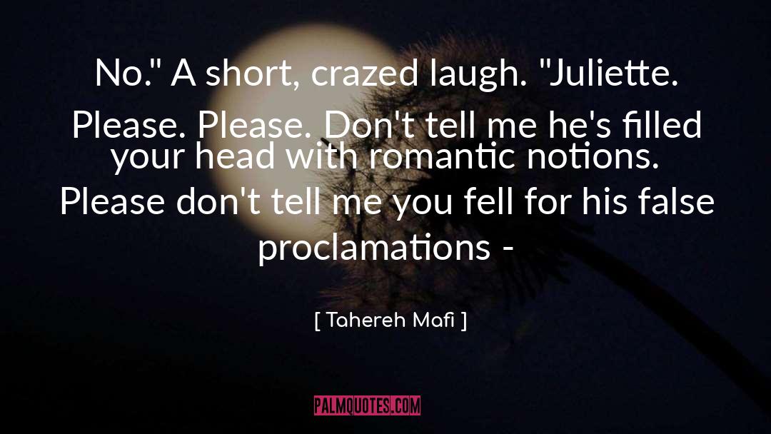 Raise A Laugh quotes by Tahereh Mafi