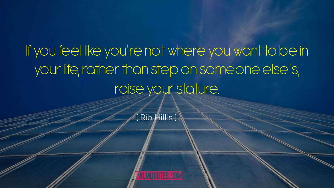Raise Up quotes by Rib Hillis