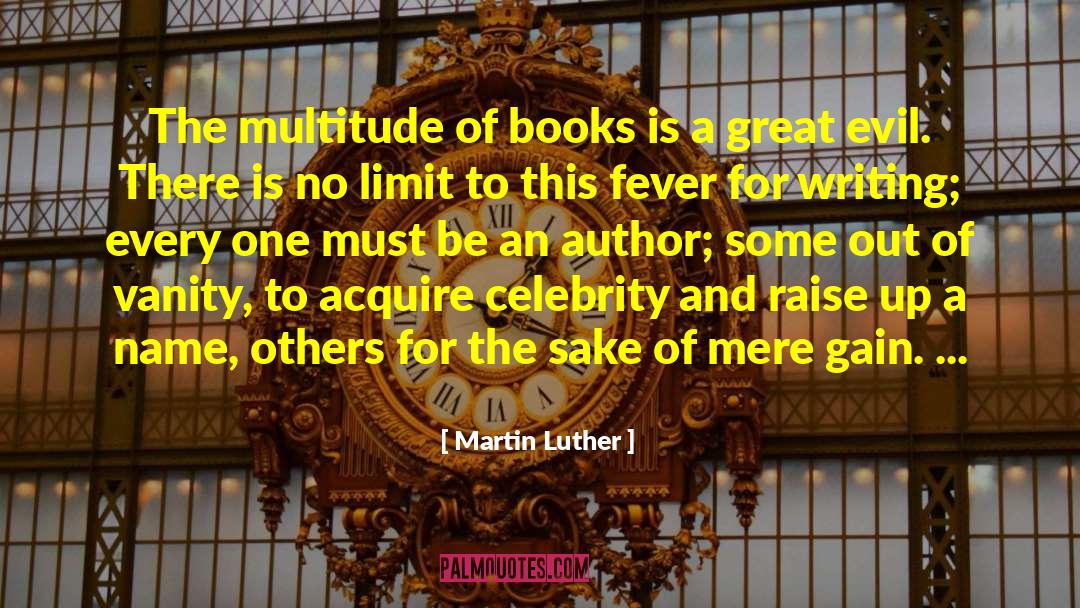 Raise Up quotes by Martin Luther