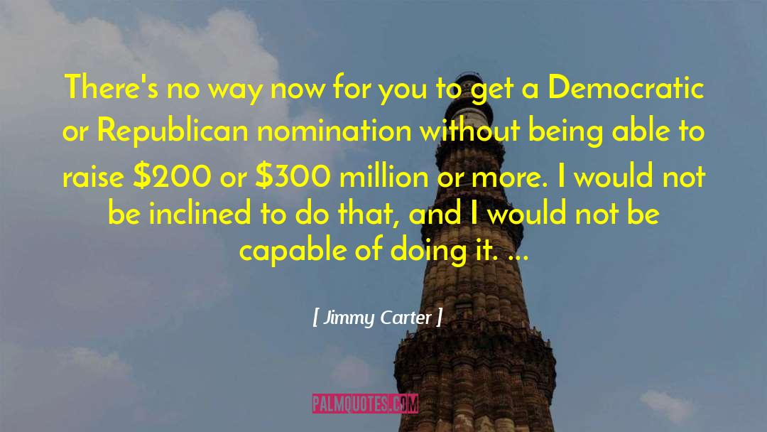 Raise Up quotes by Jimmy Carter