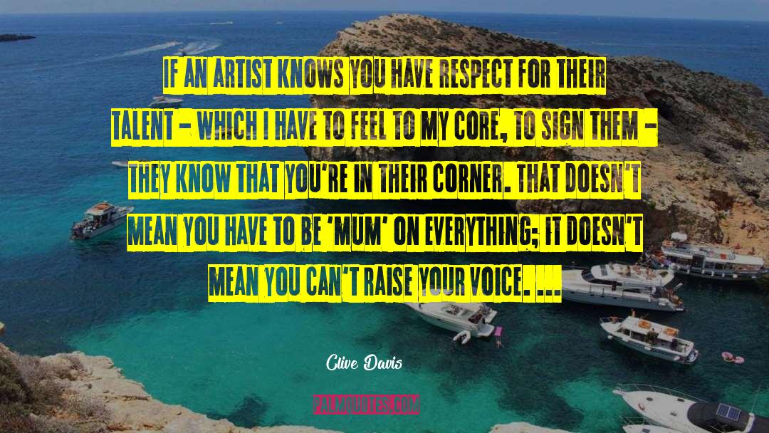 Raise Voice Against Injustice quotes by Clive Davis