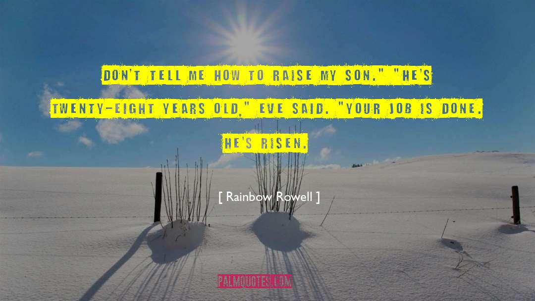 Raise Your Eyebrows quotes by Rainbow Rowell