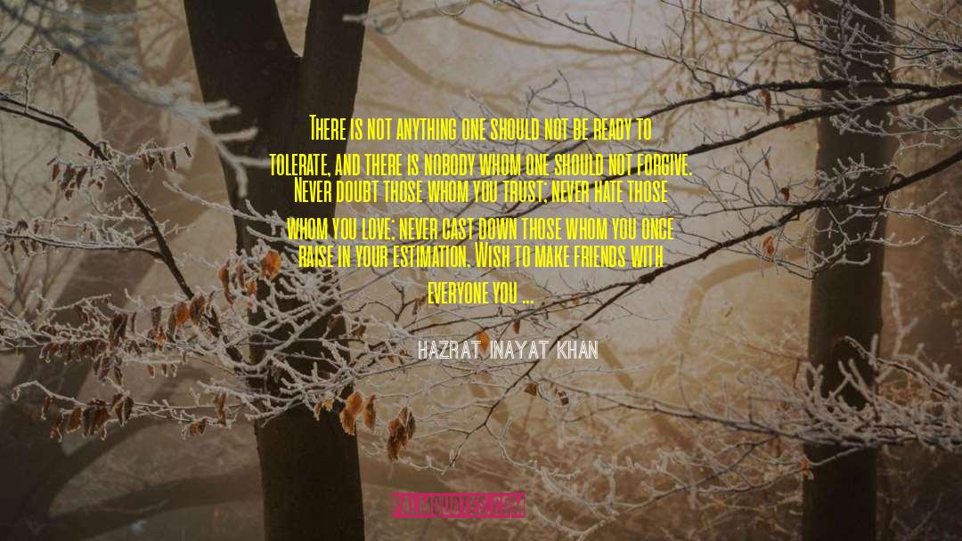 Raise Your Vibrations quotes by Hazrat Inayat Khan