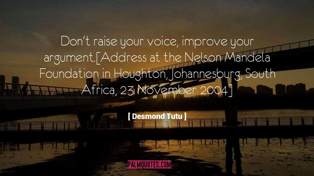 Raise Your Voice quotes by Desmond Tutu