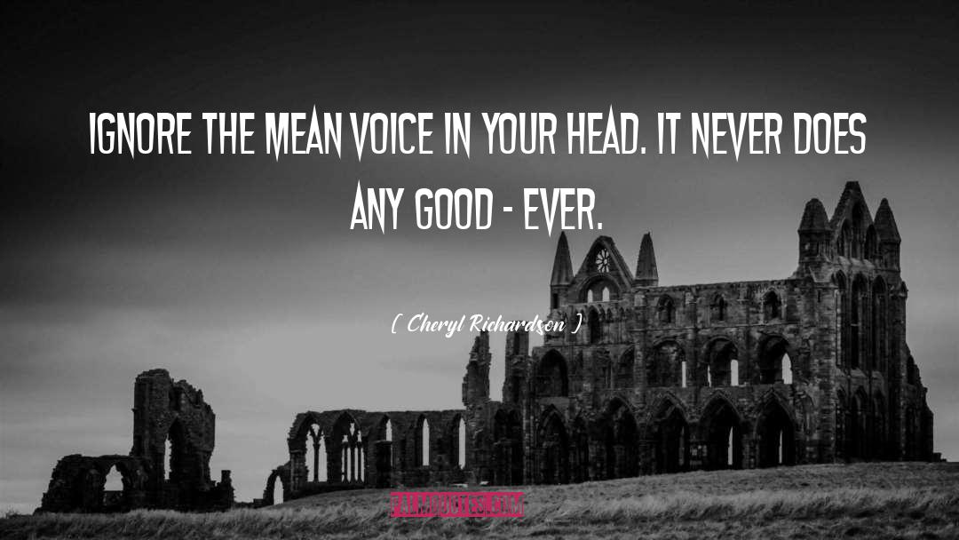 Raise Your Voice quotes by Cheryl Richardson