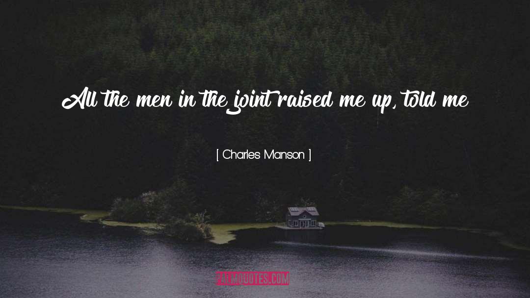 Raised quotes by Charles Manson