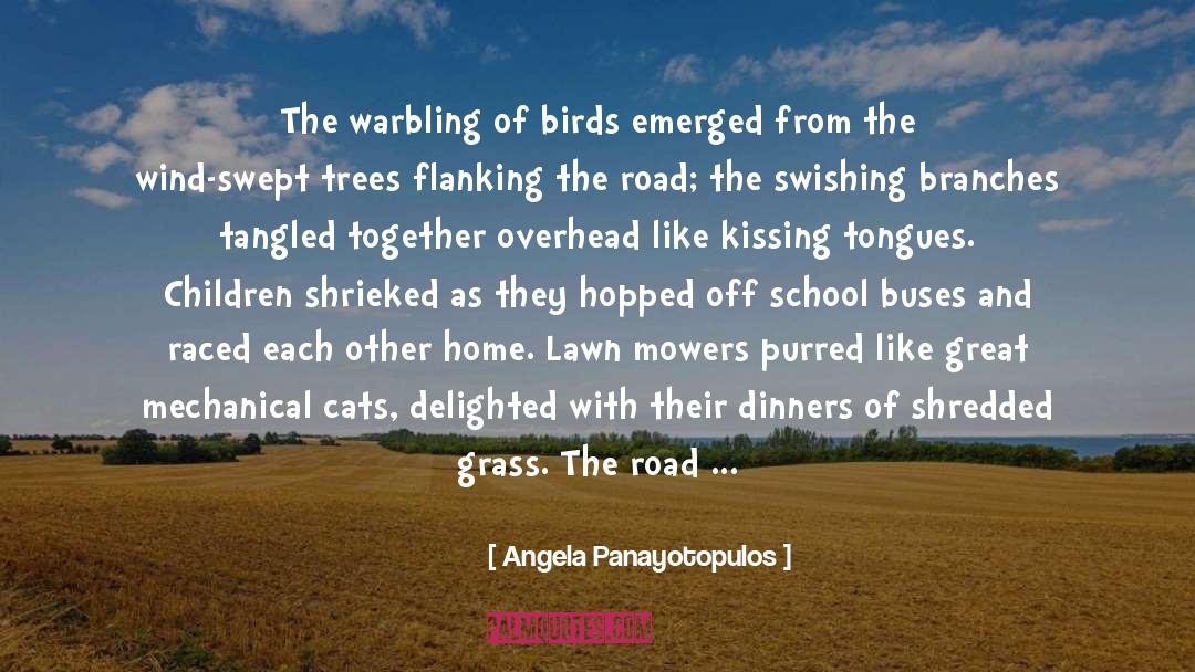 Raising Angels quotes by Angela Panayotopulos
