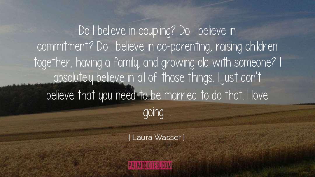 Raising Children quotes by Laura Wasser