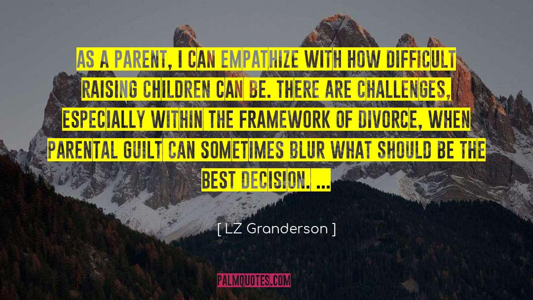 Raising Children quotes by LZ Granderson