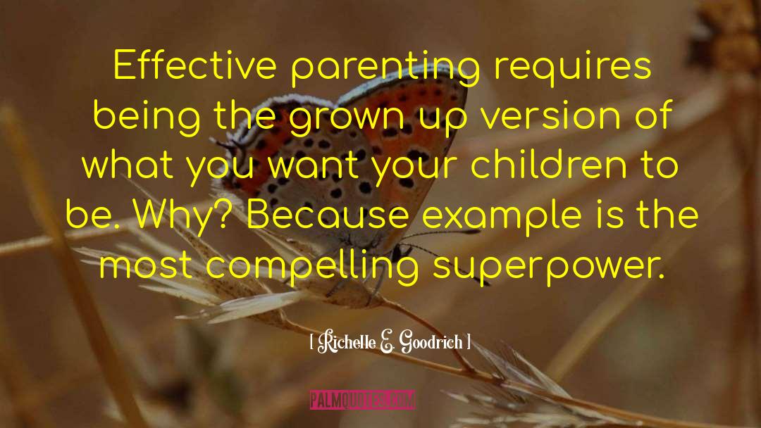 Raising Children quotes by Richelle E. Goodrich