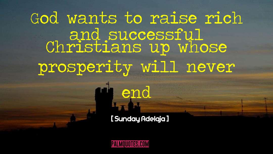 Raising Money quotes by Sunday Adelaja