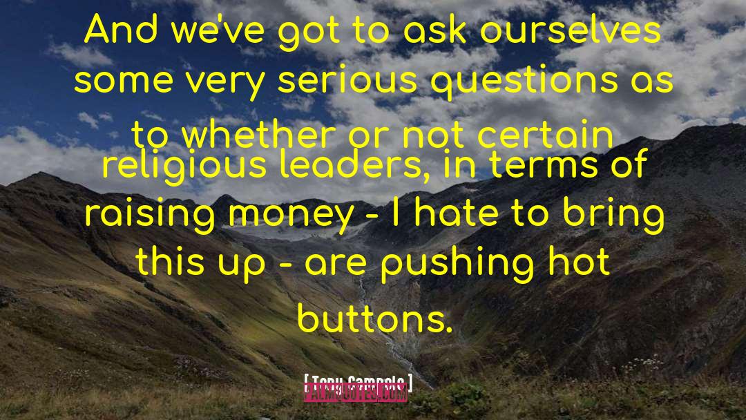 Raising Money quotes by Tony Campolo