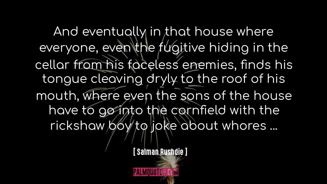 Raising Sons quotes by Salman Rushdie