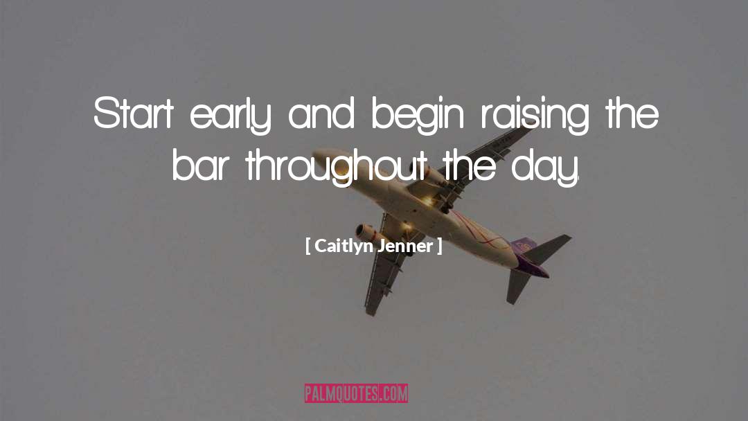 Raising The Bar quotes by Caitlyn Jenner